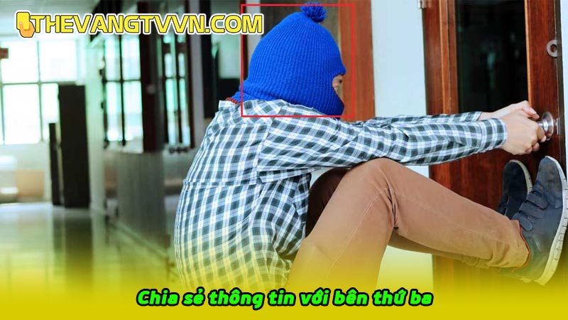 Chia sẻ thông tin với bên thứ ba