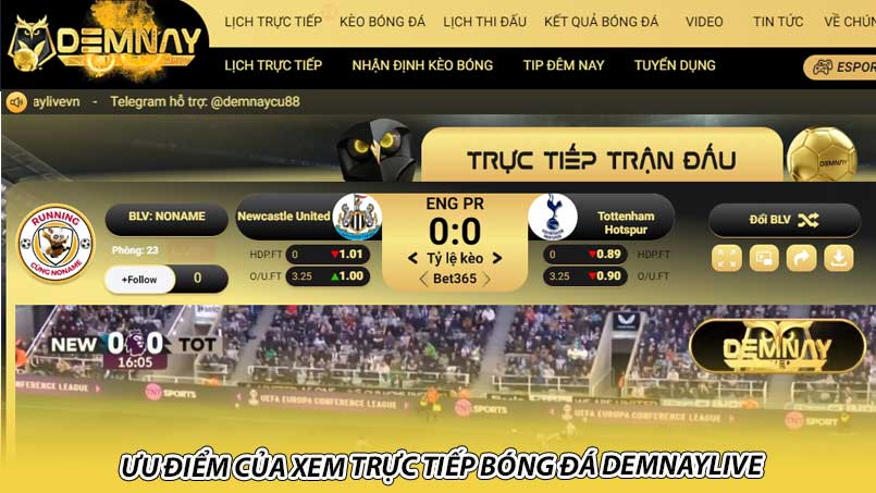 Ưu điểm của xem trực tiếp bóng đá Demnaylive
