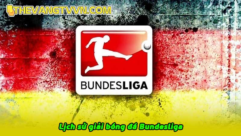 Lịch sử giải bóng đá Bundesliga