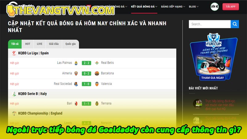 Ngoài trực tiếp bóng đá Goaldaddy còn cung cấp thông tin gì?